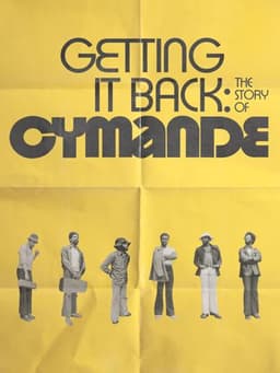 Getting It Back: The Story of Cymande