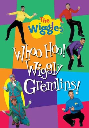 The Wiggles: Whoo Hoo! Wiggly Gremlins!