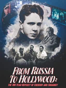 From Russia to Hollywood: The 100-Year Odyssey of Chekhov and Shdanoff