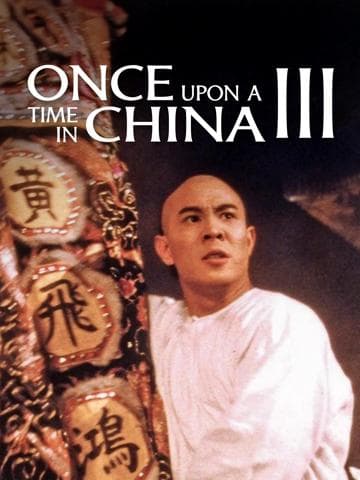 Once Upon a Time in China III
