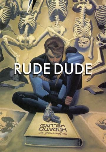 Rude Dude