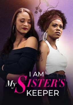 I Am My Sister's Keeper