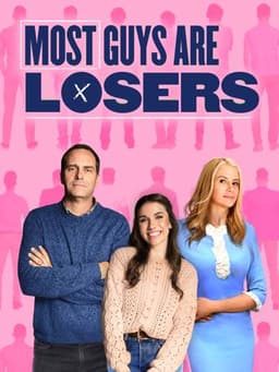 Most Guys Are Losers