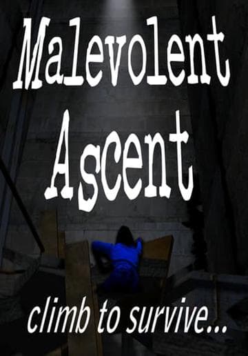 Malevolent Ascent