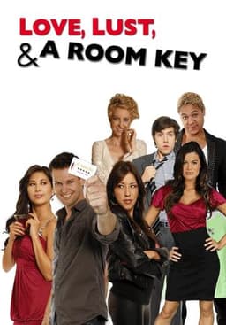 Love, Lust, & A Room Key