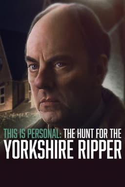 This Is Personal: The Hunt for the Yorkshire Ripper