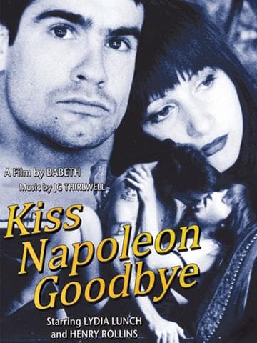 Kiss Napoleon Goodbye