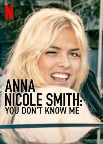 Anna Nicole Smith: You Don't Know Me