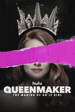 Queenmaker: The Making of an It Girl