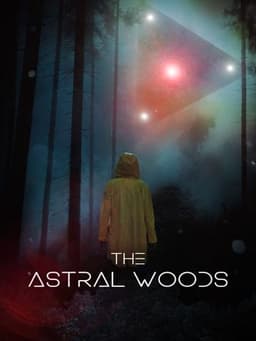 The Astral Woods