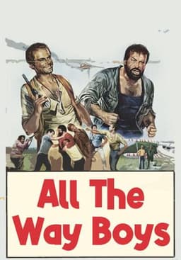 All the Way Boys