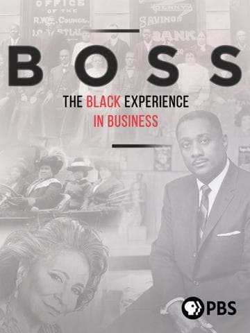BOSS: The Black Experience in Business