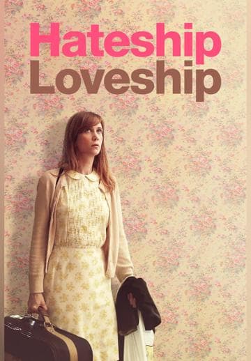 Hateship Loveship