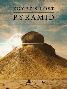 Egypt's Lost Pyramid