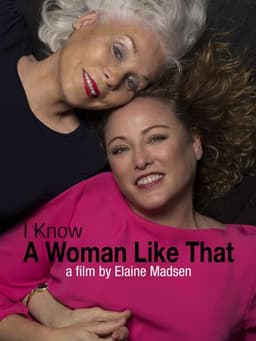 I Know a Woman Like That