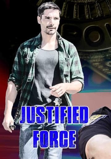 Justified Force