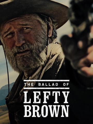 The Ballad of Lefty Brown