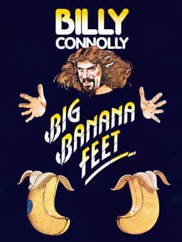 Billy Connolly: Big Banana Feet