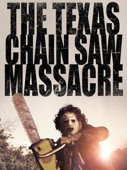 The Texas Chain Saw Massacre