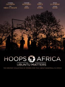 Hoops Africa: Ubuntu Matters