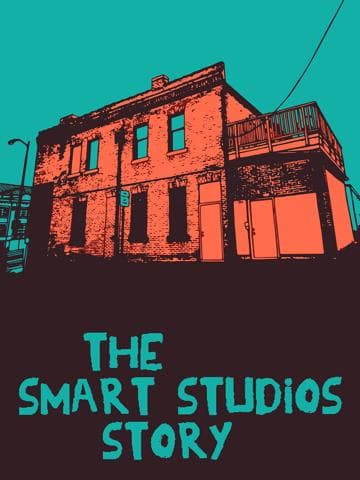 The Smart Studios Story