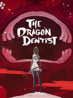 The Dragon Dentist