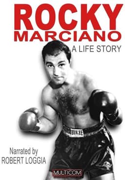 Rocky Marciano: A Life Story