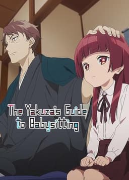 The Yakuza's Guide to Babysitting