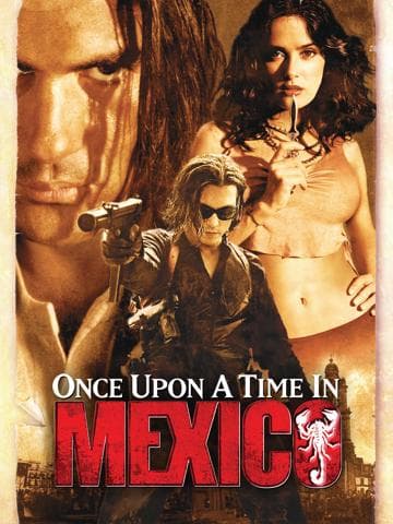 Once Upon a Time in Mexico