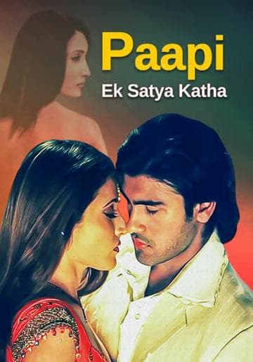 Paapi - Ek Satya Katha