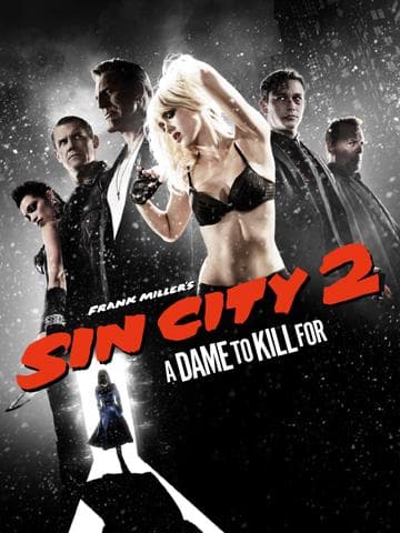 Sin City: A Dame to Kill For