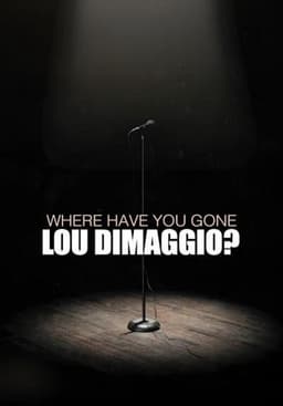 Where Have You Gone, Lou DiMaggio?