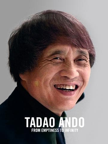 Tadao Ando: From Emptiness to Infinity