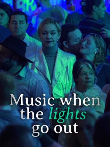 Music When The Lights Go Out