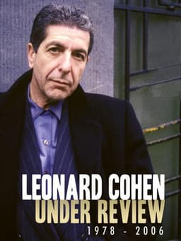 Leonard Cohen: Under Review: 1978-2006
