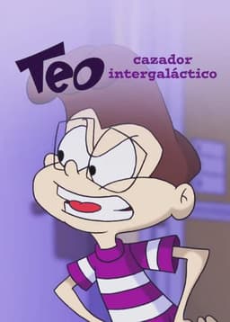 Teo, Intergalactic Hunter