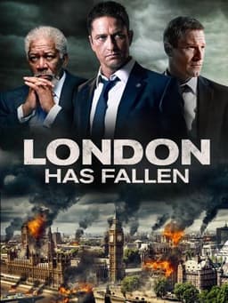 London Has Fallen