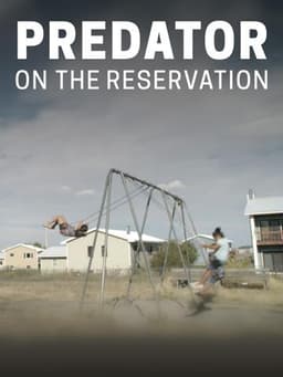 Predator on the Reservation
