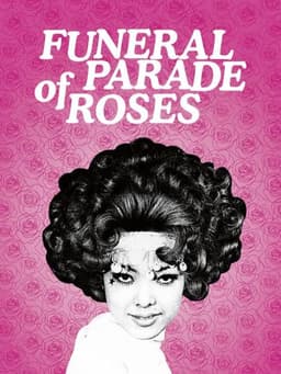 Funeral Parade of Roses