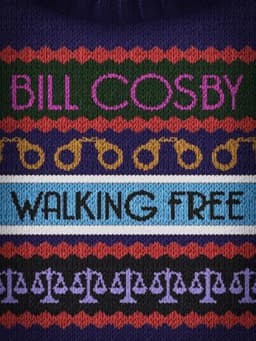 Bill Cosby: Walking Free