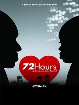 72 Hours: A Brooklyn Love Story?