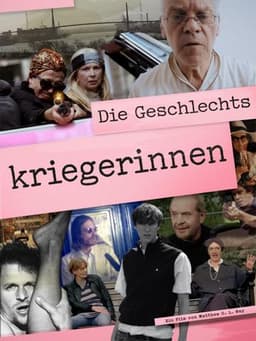 Die Geschlechtskriegerinnen
