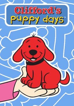 Clifford's Puppy Days