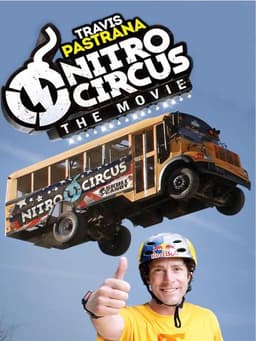 Nitro Circus: The Movie