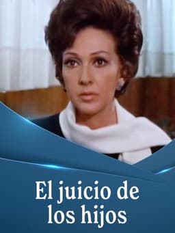 El juicio de los hijos