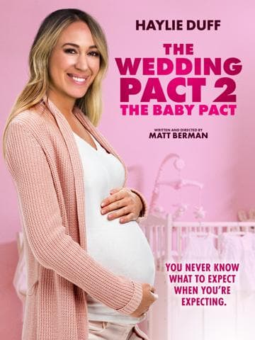 The Wedding Pact 2: The Baby Pact