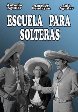 Escuela para solteras