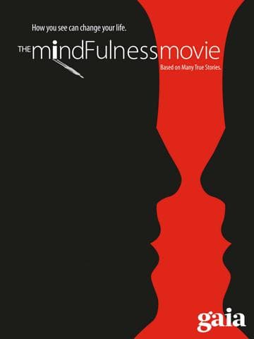 The MindFulness Movie
