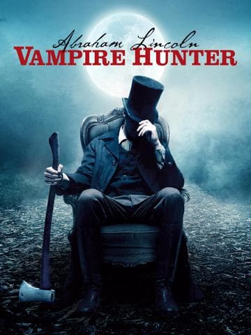 Abraham Lincoln: Vampire Hunter
