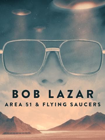 Bob Lazar: Area 51 and Flying Saucers